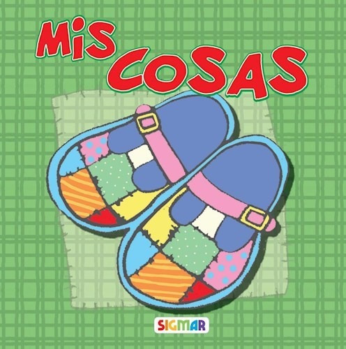 Mis Cosas, De Abrapalabra. Editorial Sigmar, Tapa Blanda En Español