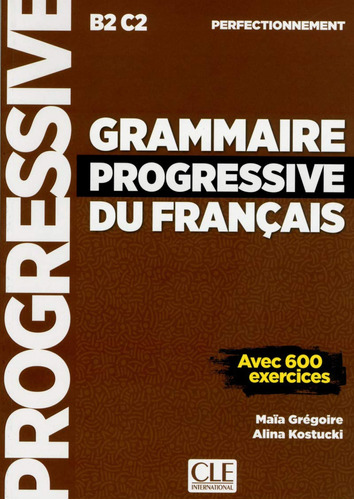 Grammaire Progressive Du Francais Perfec Livre - Gregoire Ma