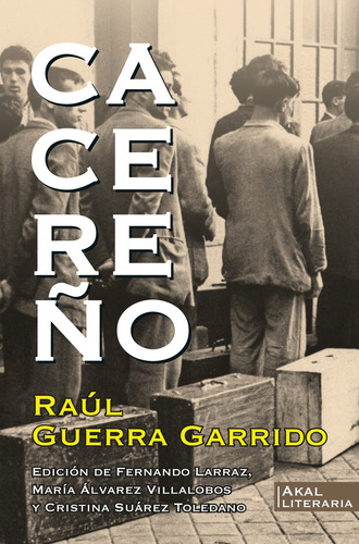 Cacereño, De Garrido Raúl Guerra. Serie N/a, Vol. Volumen Unico. Editorial Akal, Tapa Blanda, Edición 1 En Español