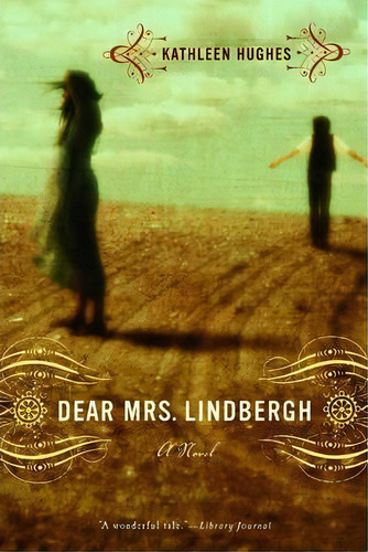 Dear Mrs. Lindbergh, De Kathleen Hughes. Editorial Ww Norton Co, Tapa Blanda En Inglés
