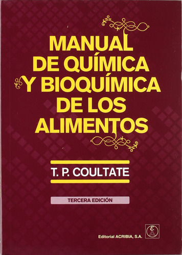 Manual De Química Y Bioquímica De Los Alimentos