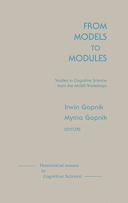Libro From Models To Modules: Studies In Cognitive Scienc...
