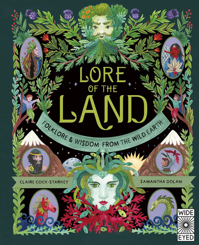 Libro: The Lore Of The Land: Folklore And Wisdom From