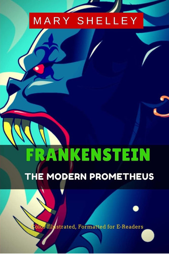 Book : Frankenstein The Modern Prometheus (unabridged...