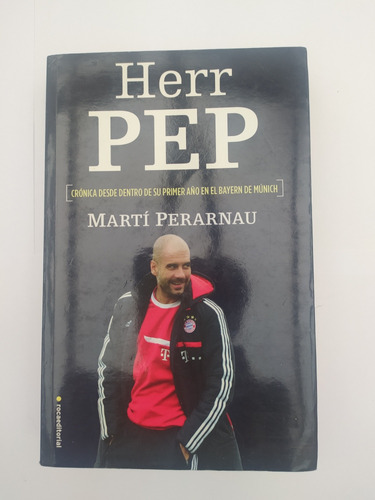  Herr Pep Martí Perarnau Guardiola 2014