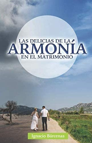 Libro Las Delicias De La Armonía Una Guía Para Resolver Con