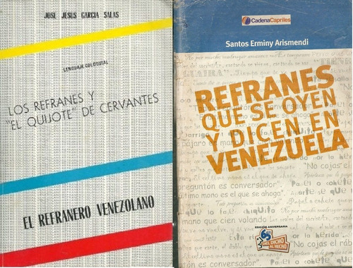 Refranes Que Se Oyen Y Se Dicen En Venezuela (5)