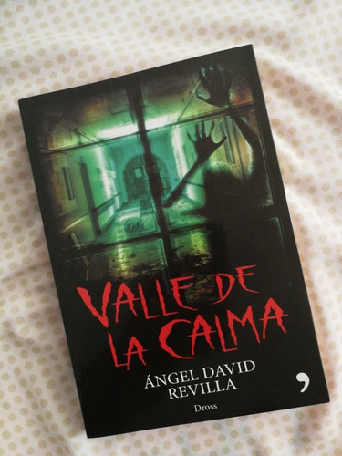 Valle De La Calma - Libro De By Dross 