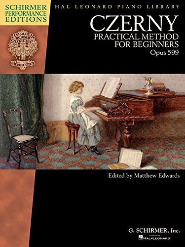 Czerny Metodo Practico Para Principiantes Opus 599 Schirmer 