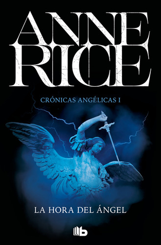 Libro La Hora Del Ãngel (crã³nicas Angã©licas 1)