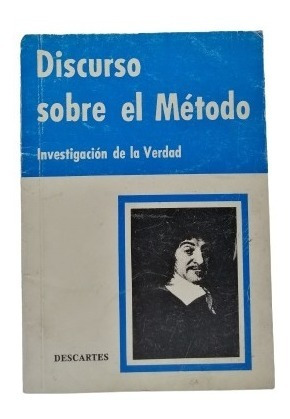 Discurso Sobre El Metodo Descartes 