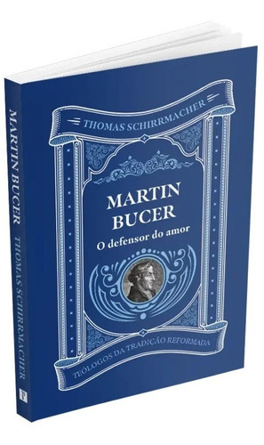 Livro Martin Bucer, De Thomas Shirmacher., Vol. 1. Editora Pronóbis, Capa Mole Em Português, 2023