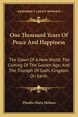 Libro One Thousand Years Of Peace And Happiness: The Down...