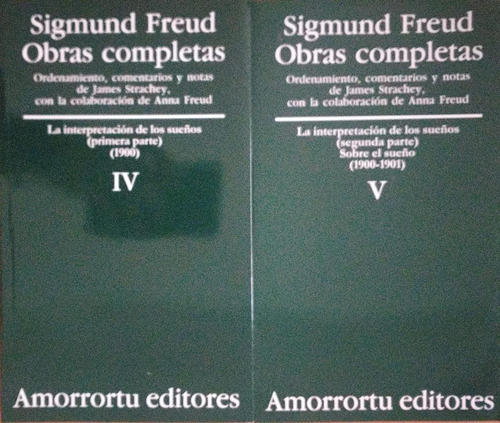 Sigmund Freud - 4 Y 5 - Obras Completas - Amorrortu