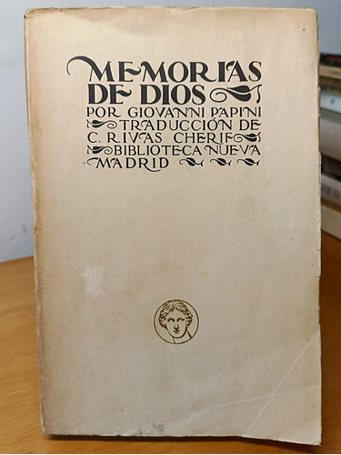 Memorias De Dios - Giovanni Papini