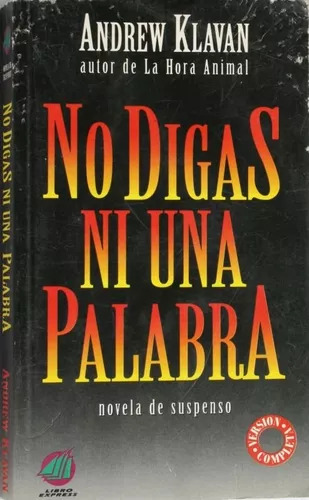 Andrew Klavan: No Digas Ni Una Palabra