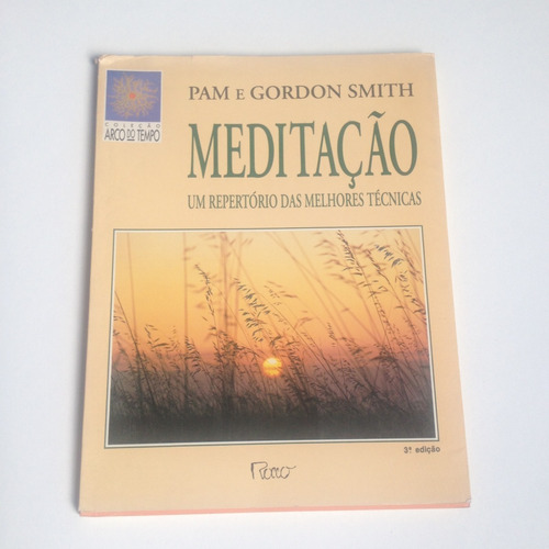 Livro Meditação Um Repertório Das Melhores Técnicas