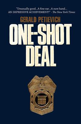 Libro One Shot Deal - Petievich, Gerald