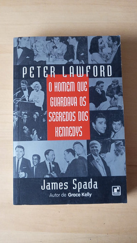 O Homem Que Guardava Os Segredos Dos Kennedys (Usado)