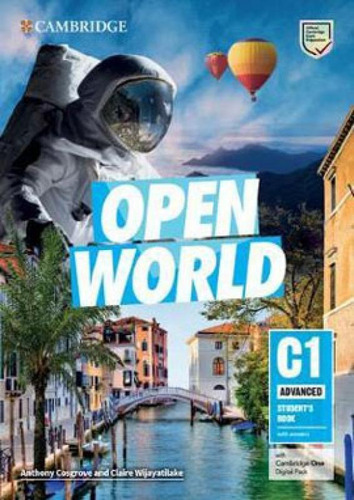 Open World Advanced Student's Book With Answers - C1, De Cosgrove, Anthony / Wijayatilake, Claire. Editora Cambridge University Press Do Brasil, Capa Mole Em Inglês