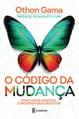 O código da mudança, de Gama, Othon. Editora Planeta do Brasil Ltda., capa mole em português, 2017