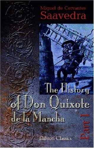 Libro:  The History Of Don Quixote De La Mancha: Part 1