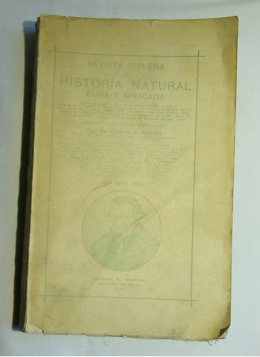 Revista Chilena De Historia Natural. Pura Y Aplicada. Xliv. 