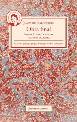 Obra Final - Juana De Ibarbourou - Juana De Ibarbourou
