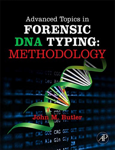 Advanced Topics In Forensic Dna Typing: Methodology