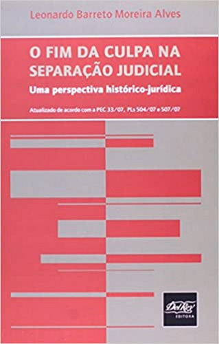 Fim Da Culpa Na Separação Judicial, O