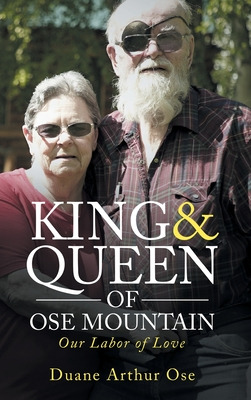 Libro King & Queen Of Ose Mountain: Our Labor Of Love - O...