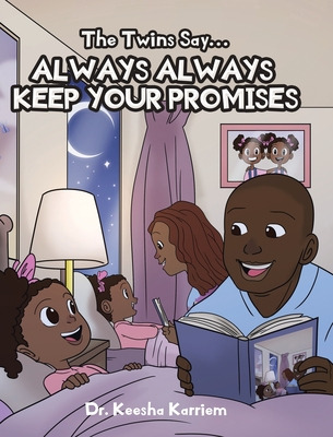 Libro The Twins Say...always, Always Keep Your Promises -...