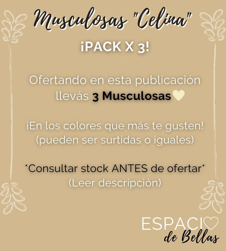 Imagen 2 de 9 de Pack X3! Musculosa Algodón Raso - Art. Celina - Espacio De Bellas!