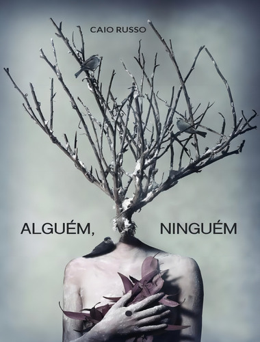 Alguem, Ninguem: Alguem, Ninguem, De Russo, Caio. Editora Laranja Original, Capa Mole, Edição 1 Em Português, 2018