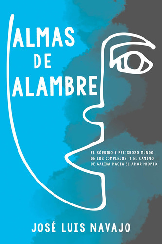 Almas De Alambre®