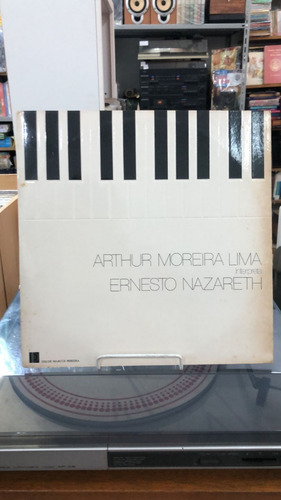 Lp Arthur Moreira Lima Interpreta - Ernesto Nazareth