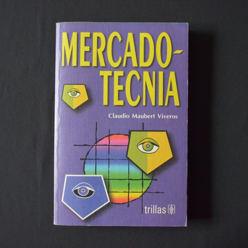 Libro Mercadotecnia Claudio Maubert Viveros