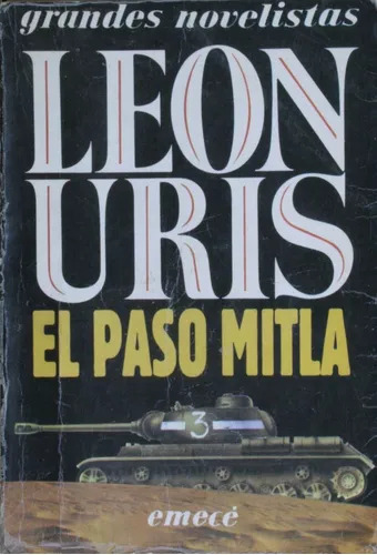 El Paso Mitla De Leon Uris Grandes Novelistas