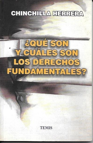 Herrera - ¿qué Son Y Cuales Son Los Derechos Fundamentales?