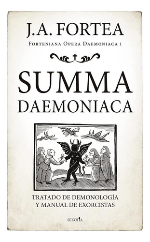 Livro: Summa Daemoniaca: Tratado De Demonologia E Manual De