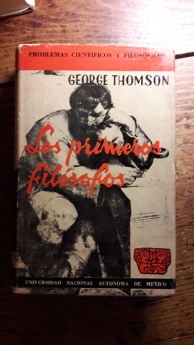Los Primeros Filosofos  Thomson George L5