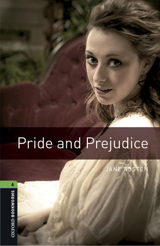 Oxford Bookworms Library: Level 6:: Pride And Prejudice Audi, De Jane Austen. Editorial Oxford University Press España, S.a., Tapa Blanda En Inglés