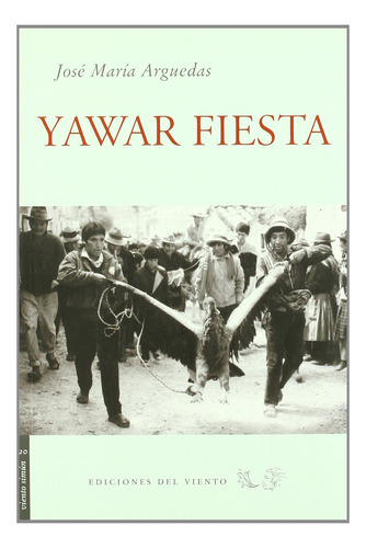 Libro Yawar Fiesta De Arguedas Jose Maria