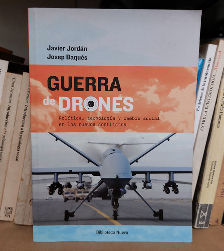 Guerra De Drones - Jordan Y Baques - (ltc)