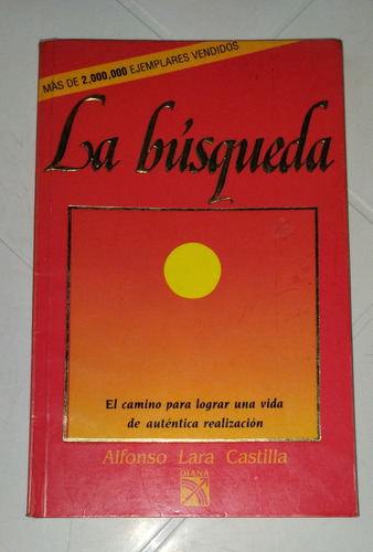 Libro La Búsqueda - Alfonso Lara Castilla
