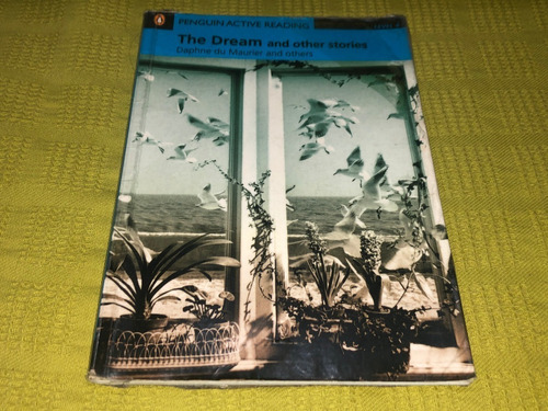 The Dream And Other Stories / Level 4 - Daphne Du Maurier