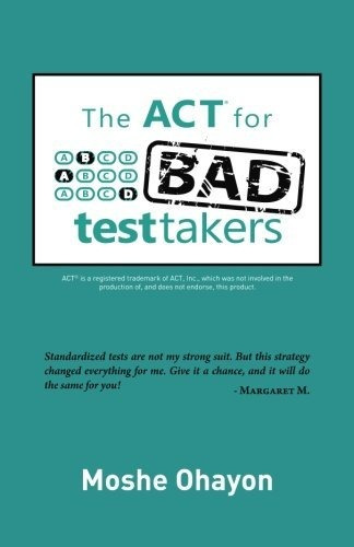 Book : The Act For Bad Test Takers - Ohayon, Moshe