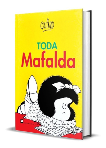 Toda Mafalda / Quino