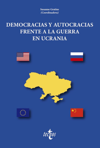 Libro Democracia Y Autocracia Frente A La Guerra En Ucran...
