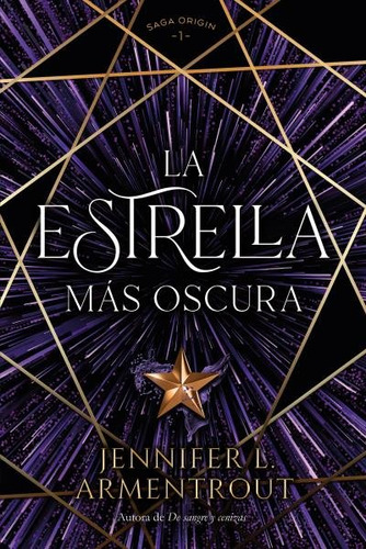 La Estrella Mas Oscura, De Armentrout, Jennifer. Editorial Titania, Tapa Blanda En Español